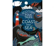 KNYGA Tom Muir Scottish Folk Tales of Coast and Sea