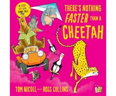 KNYGA Tom Nicoll There's Nothing Faster Than a Cheetah