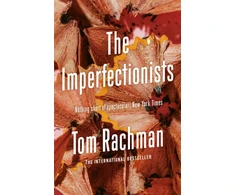 KNYGA Tom Rachman Imperfectionists