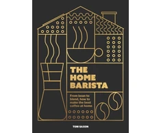 KNYGA Tom Saxon Home Barista, From bean to blend, how to make the best coffee at home