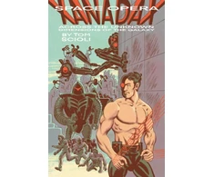 KNYGA Tom Scioli SPACE OPERA XANADAX ACROSS THE UNKNOWN DIMENSIONS OF THE GALAXY