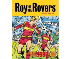 KNYGA Tom Tully Roy of the Rovers: The Best of the 1980s Volume 2