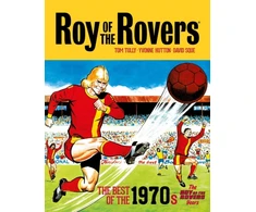 KNYGA Tom Tully Roy of the Rovers: The Best of the 1970s - The Roy of the Rovers Years