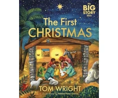 KNYGA Tom Wright My Big Story Bible: The First Christmas