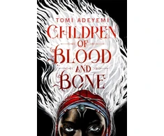 KNYGA Tomi Adeyemi Adeyemi Tomi Children of Blood and Bone