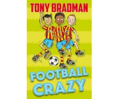 KNYGA Tony Bradman Football Crazy