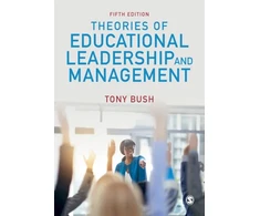KNYGA Tony Bush Theories of Educational Leadership and Management
