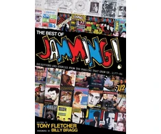 KNYGA Tony Fletcher Best of Jamming!: Selections and Stories from the Fanzine That Grew Up, 1977-86