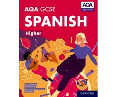 KNYGA Tony Weston Weston, Tony; Antonio Garcia Sanchez, Jose AQA GCSE Spanish Higher: AQA Approved GCSE Spanish Higher Student Book
