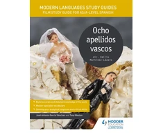 KNYGA Tony Weston Modern Languages Study Guides: Ocho apellidos vascos