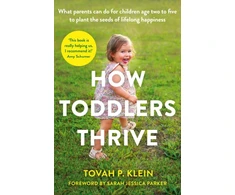KNYGA Tovah Klein How Toddlers Thrive