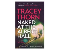 KNYGA Tracey Thorn Naked at the Albert Hall