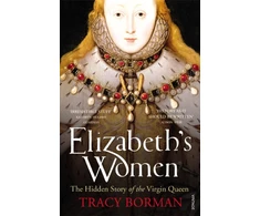 KNYGA Tracy Borman Elizabeth's Women