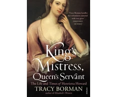 KNYGA Tracy Borman King's Mistress, Queen's Servant