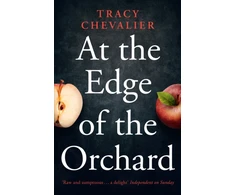 KNYGA Tracy Chevalier At the Edge of the Orchard