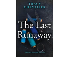 KNYGA Tracy Chevalier Last Runaway