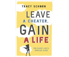 KNYGA Tracy Schorn Leave a Cheater, Gain a Life