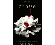 KNYGA Tracy Wolff Crave, Meet your new epic vampire romance addiction!