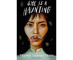 KNYGA Trang Thanh Tran She Is a Haunting