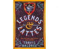 KNYGA Travis Baldree Legends &amp; Lattes