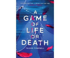 KNYGA Triona Campbell A Game of Life or Death