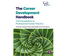 KNYGA Tristram Hooley Career Development Handbook, The Foundations of Professional Career Practice