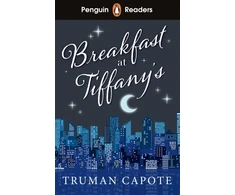 KNYGA Truman Capote Penguin Readers Level 4: Breakfast at Tiffany's (ELT Graded Reader)