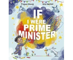 KNYGA Trygve Skaug; Ella Okstad; Rosie Hedger If I Were Prime Minister