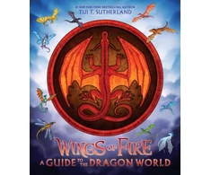 KNYGA Tui T Sutherland Wings of Fire: A Guide to the Dragon World