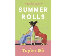 KNYGA Tuyen Do Summer Rolls, The epic, heartwarming, page-turning debut novel