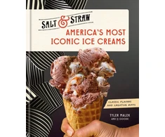 KNYGA Tyler Malek America's Most Iconic Ice Creams, A Salt &amp; Straw Cookbook