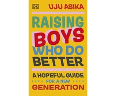 KNYGA Uju Asika Raising Boys Who Do Better