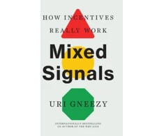 KNYGA Uri Gneezy Mixed Signals
