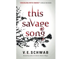 KNYGA V E Schwab This Savage Song
