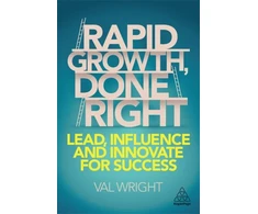 KNYGA Val Wright Rapid Growth, Done Right, Lead, Influence and Innovate for Success