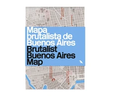 KNYGA Vanessa Bell Brutalist Buenos Aires Map / Žemėlapis brutalista de Buenos Aires