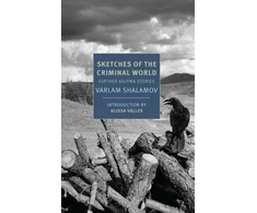 KNYGA Varlam Shalamov Sketches of the Criminal World