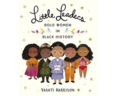 KNYGA Vashti Harrison Harrison Vashti Little Leaders: Bold Women in Juodas History