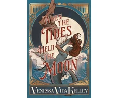 KNYGA Venessa Vida Kelley When the Tides Held the Moon