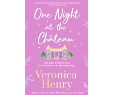 KNYGA Veronica Henry One Night at the Chateau, Escape to Provence with the stunningly feel-good and romantic new story from the bestselling author!