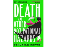 KNYGA Veronika Dapunt Death and Other Occupational Hazards
