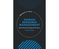 KNYGA Vic Benuyenah Human Resource Management, Rationalising Managerial Decisions