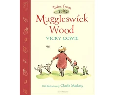 KNYGA Vicky Cowie Tales from Muggleswick Wood, A magical bedtime treasury