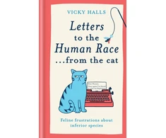 KNYGA Vicky Halls Letters to the Human Race… from the cat