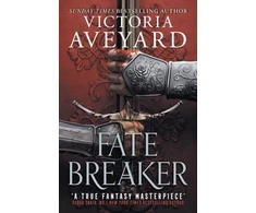 KNYGA Victoria Aveyard Fate Breaker, The epic conclusion to the Realm Breaker series from the author of global sensation Raudona Queen