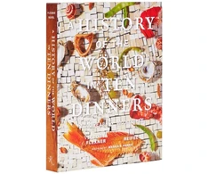 KNYGA Victoria Flexner History of the World in 10 Dinners, 2,000 Years, 100 Recipes
