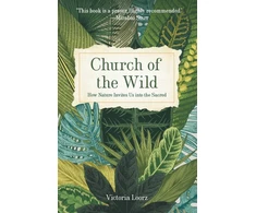 KNYGA Victoria Loorz Church of the Wild, How Nature Invites Us into the Sacred