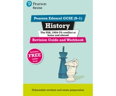 KNYGA Victoria Payne Pearson REVISE Edexcel GCSE History The USA, 1954-75: conflict at home and abroad Revision Guide and Workbook - for 2025, 2026 exams