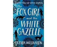 KNYGA Victoria Williamson Fox Girl and the Baltas Gazelle