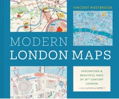 KNYGA Vincent Westbrook Modern London Maps, Fascinating and beautiful maps of twentieth century London